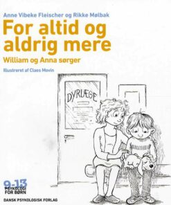 For Altid Og Aldrig Mere - Anne Vibeke Fleischer - Bog