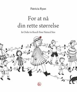 For At Nå Din Rette Størrelse - Patricia Ryan - Bog