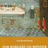 For Borgere Og Bønder - Jens Henrik Koudal - Bog