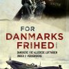 For Danmarks Frihed - Mikkel Plannthin - Bog