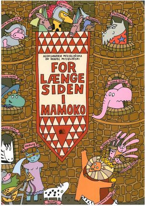 For Længe Siden I Mamoko - Aleksandra Mizielinska - Bog