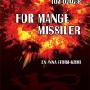 For Mange Missiler - Tom Oxager - Bog