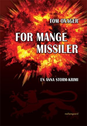 For Mange Missiler - Tom Oxager - Bog