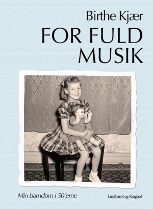For fuld musik (E-bog)