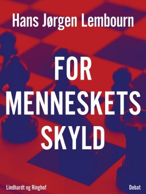 For menneskets skyld (E-bog)