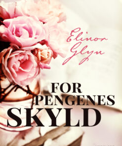 For pengenes skyld (Bog)