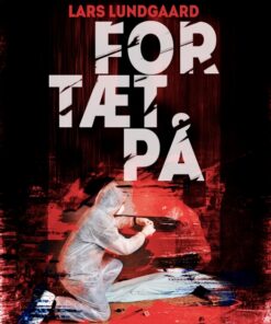 For tæt på (E-bog)