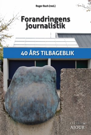 Forandringens journalistik (E-bog)