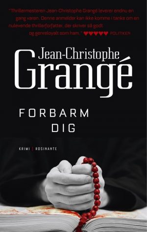 Forbarm Dig - Jean-christophe Grangé - Bog