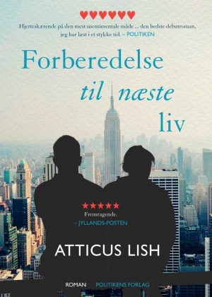 Forberedelse Til Næste Liv - Atticus Lish - Bog