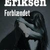 Forblændet - Gittemie Eriksen - Bog