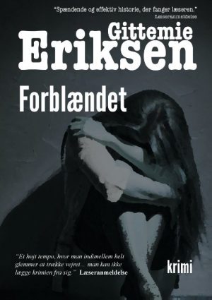 Forblændet - Gittemie Eriksen - Bog