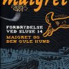 Forbrydelsen Ved Sluse 14 & Den Gule Hund - Georges Simenon - Bog