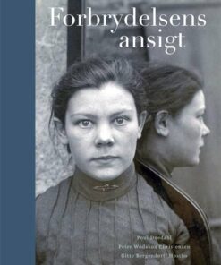 Forbrydelsens Ansigt - Poul Duedahl - Bog