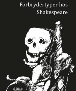 Forbrydertyper Hos Shakespeare - August Goll - Bog