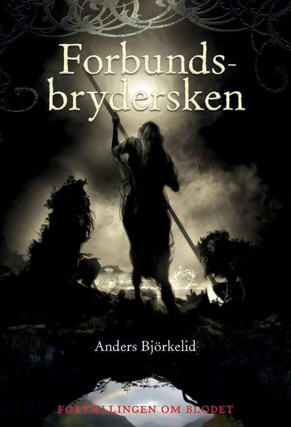 Forbundsbrydersken - Anders Björkelid - Bog