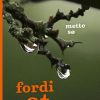 Fordi At - Mette Sø - Bog