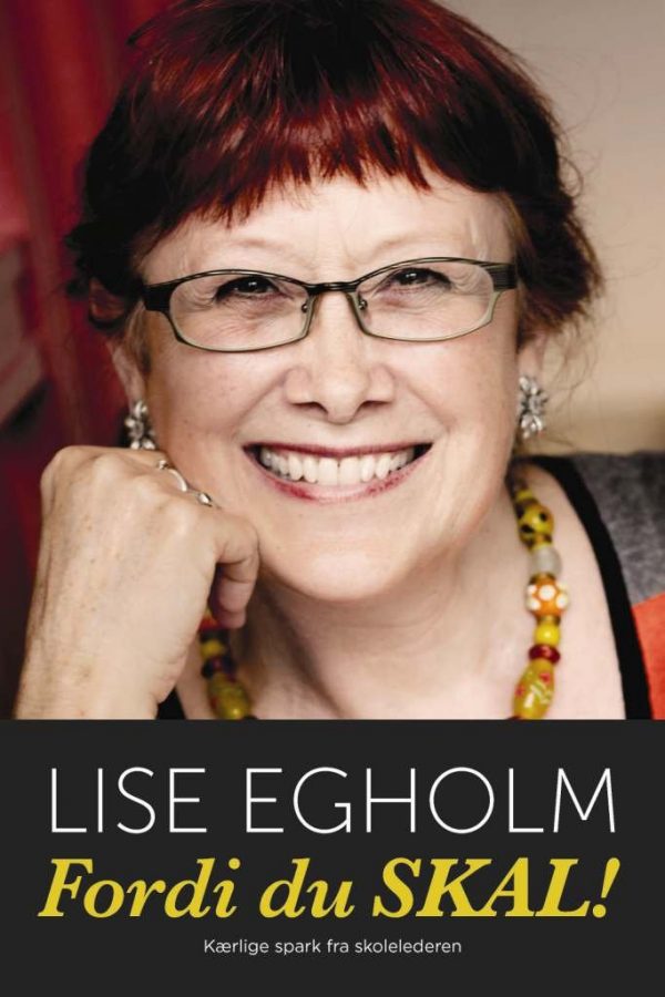 Fordi Du Skal! - Lise W. Egholm - Bog