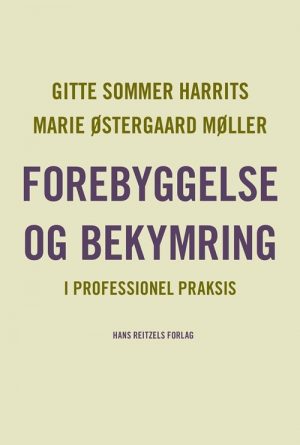 Forebyggelse Og Bekymring - Gitte Sommer Harrits - Bog