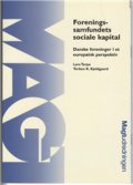Foreningssamfundets Sociale Kapital - Torben K. Kjeldgaard - Bog