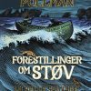 Forestillinger om Støv 1 - La Belle Sauvage (Bog)