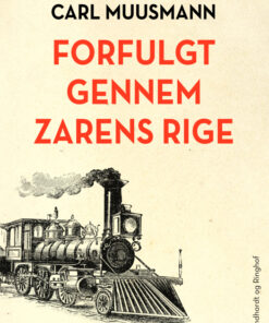 Forfulgt gennem zarens rige (Bog)