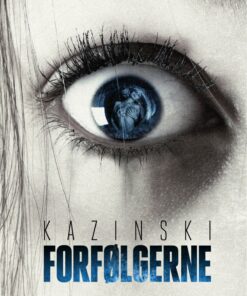 Forfølgerne - A.j. Kazinski - Bog