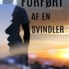 Forført af en svindler (E-bog)