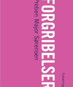 Forgribelser - Preben Major Sørensen - Bog