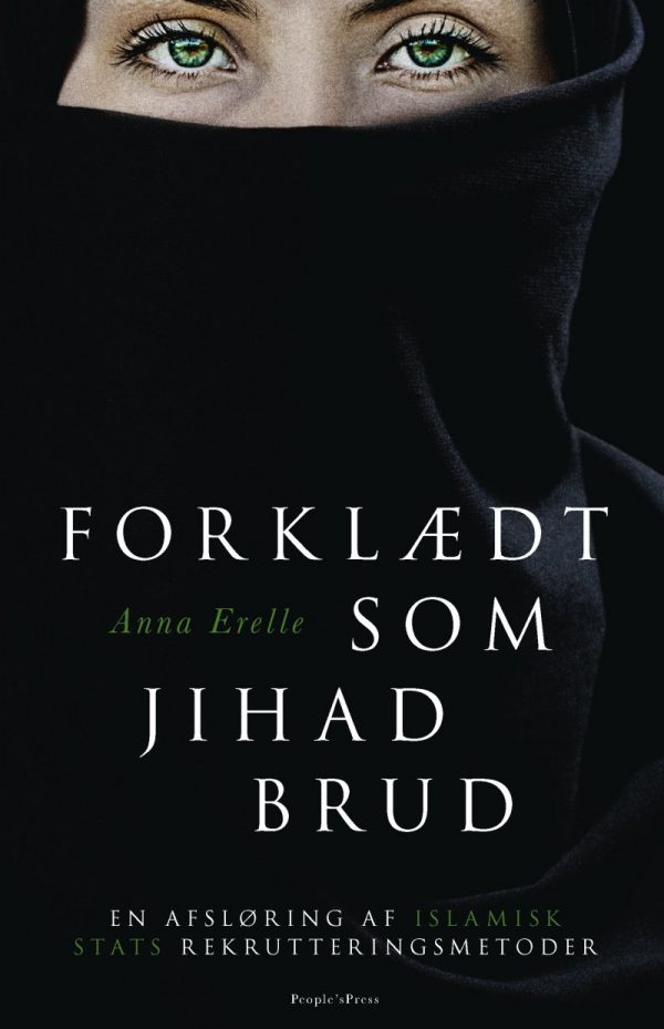 Forklædt Som Jihad Brud - Anna Erelle - Bog