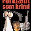 Forklædt Som Krimi - Frank Egholm Andersen - Bog