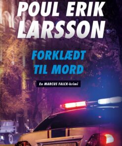 Forklædt Til Mord - Poul Erik Larsson - Bog
