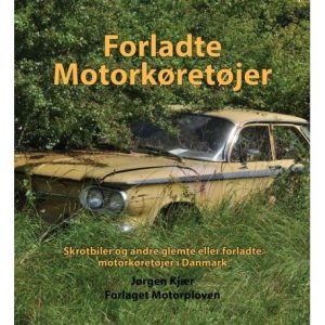 Forladte Motorkøretøjer - Jørgen Kjær - Bog