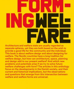 Forming Welfare (Bog)