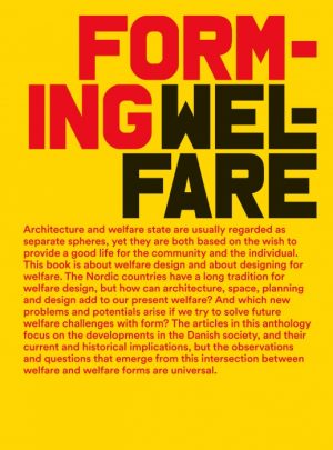 Forming Welfare (Bog)