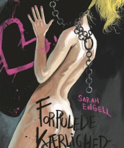 Forpulede kærlighed (Bog)