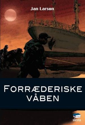 Forræderiske Våben - Jan Larson - Bog