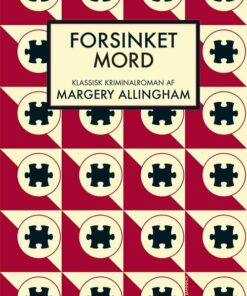 Forsinket Mord - Margery Allingham - Bog