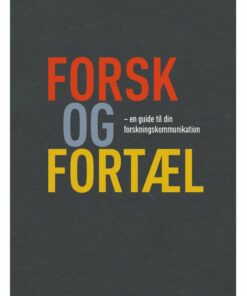 Forsk Og Fortæl - Jette Skrædderdal - Bog
