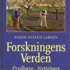 Forskningens Verden - Peder Olesen Larsen - Bog
