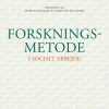 Forskningsmetode I Socialt Arbejde - Merete Monrad - Bog
