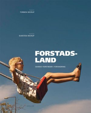 Forstadsland - Torben Weirup - Bog