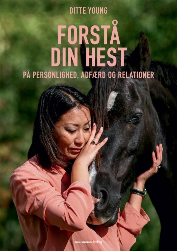 Forstå Din Hest - Ditte Young - Bog