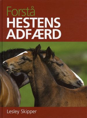 Forstå hestens adfærd (Bog)