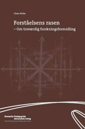 Forståelsens Rasen - Claus Holm - Bog