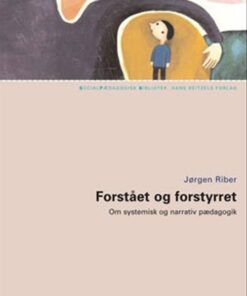 Forstået Og Forstyrret - Jørgen Riber - Bog