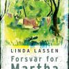 Forsvar For Martha - Linda Lassen - Bog