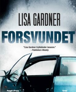 Forsvundet - Lisa Gardner - Bog