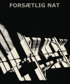 Forsætlig Nat - Eva Botofte - Bog