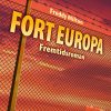 Fort Europa - Freddy Milton - Bog